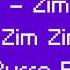 The Bug Zim Zim Zim A1 Zim Zim ZIm Feat Burro Banton