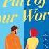 Part Of Your World By Abby Jimenez Audiobook Full Length