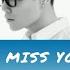 KIM BUMSOO 김범수 I MISS YOU 보고싶다 Lyrics HAN ROM ENG