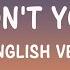 Jeff Satur Why Don T You Stay English Ver Lyrics