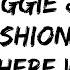 Maggie Bianca Fashion Friends Here We Are Lyrics