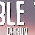 Dhruv Double Take Lyrics