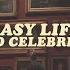 Easy Life Dead Celebrities Lyrics
