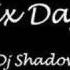 Six Days DJ Shadow