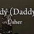 Hey Daddy Daddy S Home Usher Sped Up Tiktok Version
