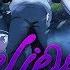Nightcore Believer Female Version