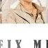 CHUANG 2021 创造营2021 Second Stage FIX ME Lyrics Color Coded MAN ENG PIN Video