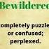 How To Pronounce Bewildered