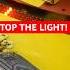 STOP THE LIGHT