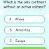 Continent Without Active Volcano Learning Fun Quizchallenge
