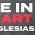 Enrique Iglesias Space In My Heart Original Version