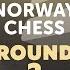 Norway Chess 2025 Rd 2 Magnus V Hikaru In 2nd El Classico In One Week Gukesh V Arjun