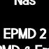 Nas EPMD 2 Ft Eminem EPMD