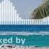 Summer Fondue Sessions 213 Soulful House Mix Mixed By Pasha Brisk
