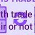SOME OF MY TRADES THAT YOU CAN SAY IF ITS FAIR OR NOT Comment Below If U Want To Be My Friend