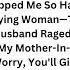 My Mother In Law Slapped Me So Hard I Hit The Floor As She Screeched You Lying Woman That Baby