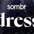Sombr Undressed Lyrics