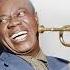 The Very Best Of Louis Armstrong HQ Louis Armstrong Greatest Hits Full Album 2021 Jazz Songs