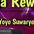 Aja Rewel Yoyo Suwaryo Karaoke Versi Sandiwaraan Tengdung Cover