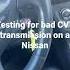 When A Nissan Is Suspected Of Having A Bad CVT Perform This Quick Test To Confirm Your Findings