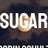 Robin Schulz Sugar Feat Francesco Yates Lyric Video