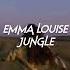 Emma Louise Jungle Sped Up Reverb My Head Is A Jungle Jungle Tiktok Version