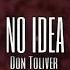 Don Toliver No Idea Slowed Reverb Underwater