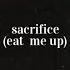 Sacrifice Eat Me Up Enhypen But It S Raining And You Re At A Lonely Hall Alone