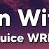 Juice WRLD Lean Wit Me Lyrics