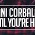 Dani Corbalan Until You Re Here Radio Edit