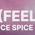 Ice Spice Munch Feelin U Lyrics