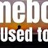 Gotye Ft Kimbra Somebody That I Used To Know Lyrical Video TuneText
