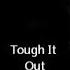 Tough It Out Peter Cox