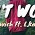 Don T Worry Ericovich Ft L Kaison Lyrics Video