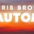 Chris Brown Pills Automobiles Lyrics Ft Yo Gotti A Boogie Wit Da Hoodie Kodak Black