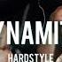 Dynamite Hardstyle TBMN Remix