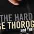 The Hard Stuff