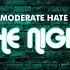 MODERATE HATE The Night Original Mix FREEDL