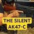 The Quietest AK47 Riley Defense