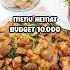 Tips Hemat Ala Ibu Rumah Tangga Budget 10 Ribu Bisa Masak Enak Untuk Keluarga