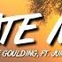 Ellie Goulding Hate Me Lyrics Ft Juice WRLD