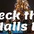 Deck The Halls B Kevin MacLeod