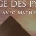 Mathieu Laveau Le Message Des Pyramides