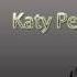 Katy Perry E T Tiesto Club Mix