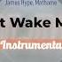 James Hype Don T Wake Me Up Mathame Instrumental Extended Mix
