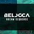 Belocca Dream Sequence