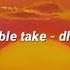 Double Take Dhruv Lyrics