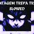 MONTAGEM TREPA TREPA Slowed Phonk Phonkbr Agressivedriftphonk Funk Phonk2024 Music