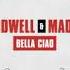 Bella Ciao Extended Hardwell Maddix