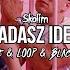 SKOLIM Wyglądasz Idealnie Tr Fle LOOP Black Due REMIX Skolim Skolim2023 Skolimremix